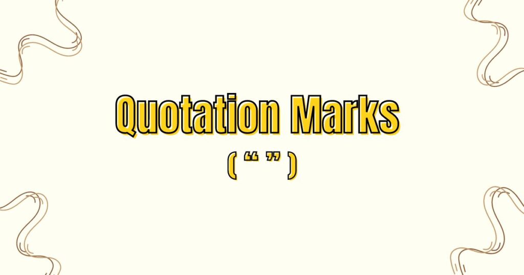 Quotation marks คือ